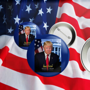 President Donald Trump Official Presidential Portrait With Signature Pin Button