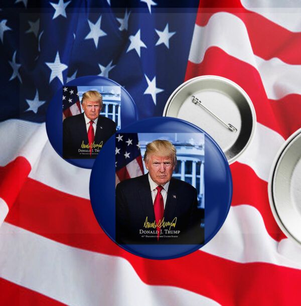 President Donald Trump Official Presidential Portrait With Signature Pin Button