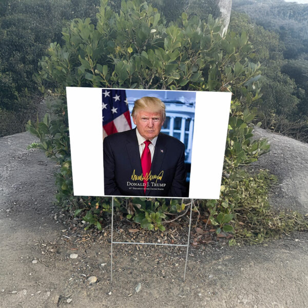 President Donald Trump Official Presidential Portrait With Signature Yard Sign