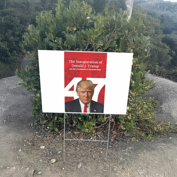 The Inauguration Of joe biden Donald J. Trump 45TH And 47TH President Of The United States Yard Sign