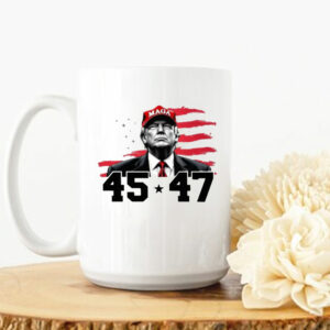 Trump 45-47 MAGA Mug, Trump Inauguration Mug