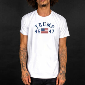 Trump 45-47 Shirt, Trump Inauguration Day Shirt