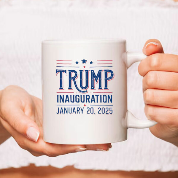 Trump Inauguration 2025 Mug, Trump January 20th, Inauguration Party Mug