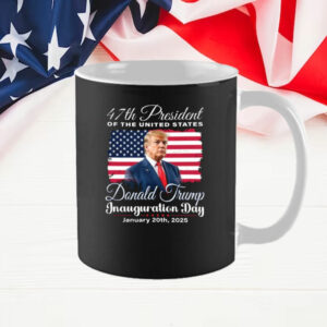 Trump Inauguration Day Mug, Trump 47th President Mug