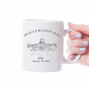 Trump inauguration day Mug, 47th president usa, January 20th 2025 Trump Mug